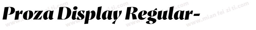 Proza Display Regular字体转换